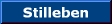 Stilleben